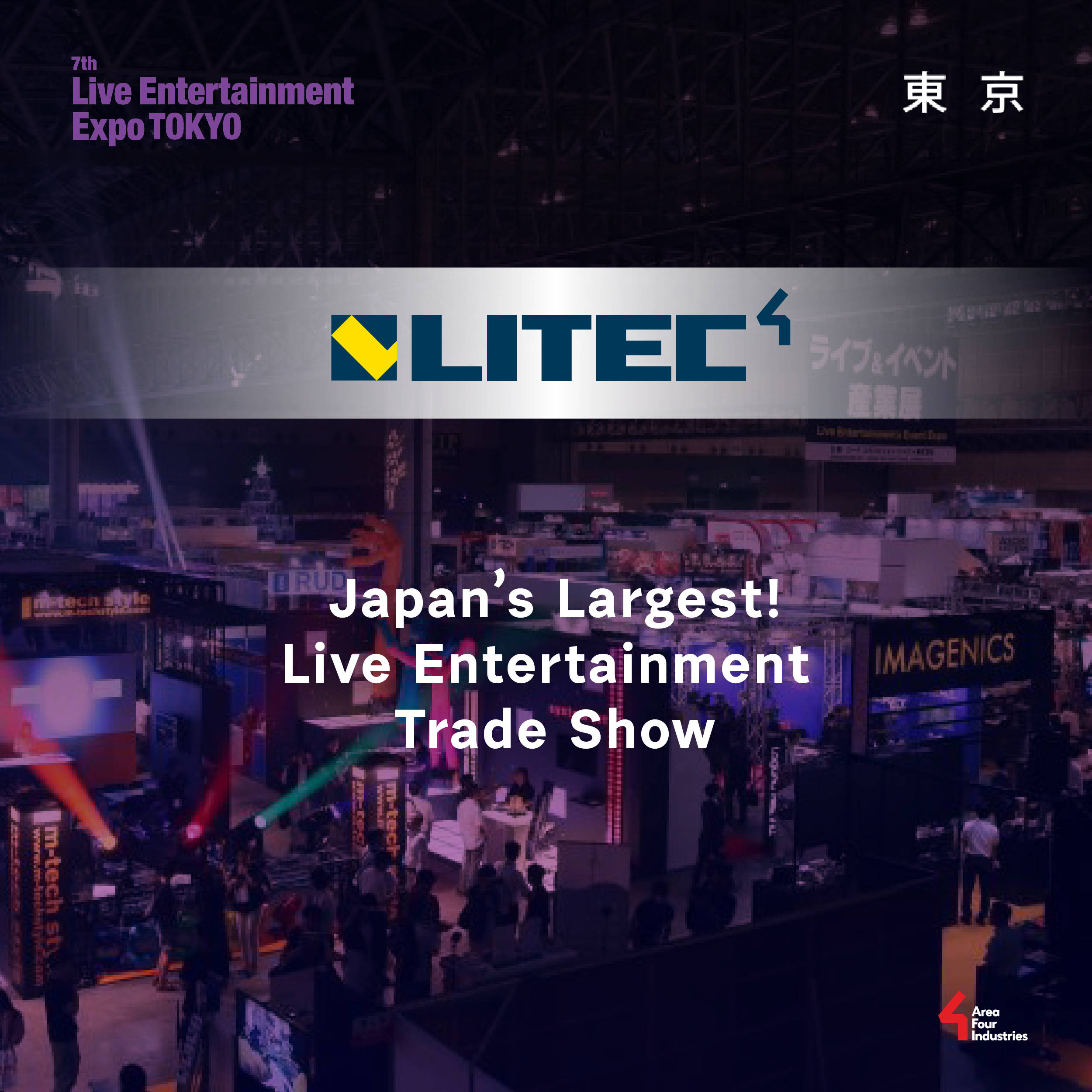 Japan’s Largest! Live Entertainment Trade Show